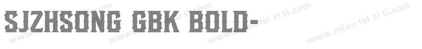 SJzhsong GBK bold字体转换